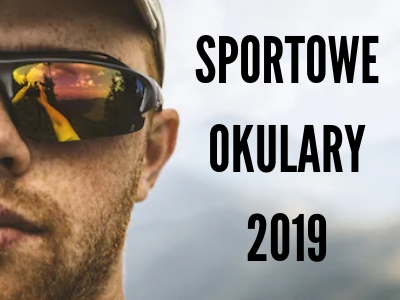 Okulary sportowe 2019