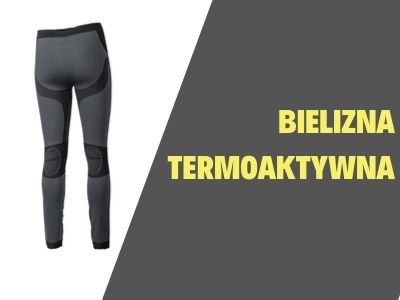 Bielizna termoaktywna